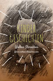 Kostenlose Geschichten Fur Kinder Und Ihre Eltern Liebevoll Und Witzig Geschrieben Und Als Horspie Geschichten Fur Kinder Kinderbucher Kurzgeschichten Kinder