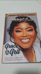 “Grab your copy of Grace and Grit by Abigail Ashley — available at Peace  FM, Perez Book Shop Dzorwulu, Old Achimota Shell Supermarket , and