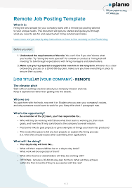 Your job posting is essentially an advertisement, so use this as an opportunity to sell your company. How To Hire Remote Developers With Free Remote Job Description Template Planio