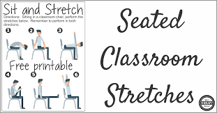 Check out these ten easy stretches for seniors and use them to get moving in a safe way. Seated Classroom Stretches Free Printable Your Therapy Source