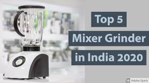 Here are the best mixer grinder in india with high motor capacity and excellent grinding efficiency. 5 Best Budget Mixer Grinder In India 2020 Youtube