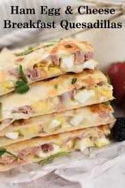 Ham And Cheese Breakfast Quesadillas Are Loaded With Diced Ham Diced Hard Boiled Eggs And Plenty Of Gooey Che Recipes Savory Breakfast Recipes Ham And Cheese