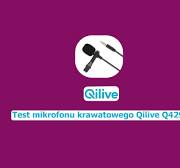 Test mikrofonu krawatowego Qilive Q4291