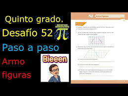 Las calculadoras en línea para verificar sus respuestas se encuentran en la parte perimeter: Quinto Grado Desafio 52 Armo Figuras Youtube