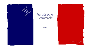 Diesen satz nennt man dann contact clause. Franzosisch Grammatik Il Faut Man Muss Man Braucht