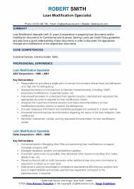 Flex modification for borrowers who have a loan backed by freddie mac or fannie mae, the two agencies have a shared program that assists those facing financial hardship. Loan Modification Specialist Resume Samples Qwikresume