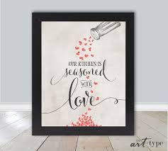 Kitchen Art Print Quote Seasoned With Love Instant Download Etsy Art Prints Quotes Quote Art Diy Diy Prints