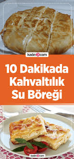 10 dakikada kahvaltilik su boregi macedonian food food and drink cooking