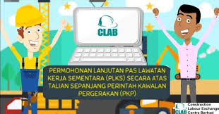 Warga asing yang pas lawatan sosial mereka tamat tempoh ketika perintah kawalan pergerakan pemulihan (pkpp) bagi warga asing yang pas lawatan sosial tamat semasa pkp, mereka boleh ke pejabat jabatan imigresen malaysia (jim) yang terdekat untuk mendapatkan lanjutan pas lawatan. Construction Labour Exchange Centre Berhad Clab Permohonan Lanjutan Pas Lawatan Kerja Sementara Plks Secara Atas Talian Sepanjang Perintah Kawalan Pergerakan Pkp Facebook
