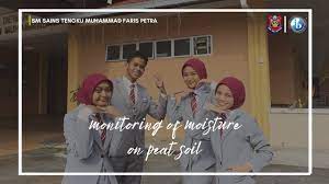 Birth of tengku muhammad faris petra. Miyio2021 Monitoring Of Moisture On Peat Soil Sm Sains Tengku Muhammad Faris Petra Youtube