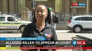 From his 18 years on robben island, to his first speech as a free man on the steps of city hall, madiba has left an. Palesa Madiba Murder Accused To Appear In Court Youtube