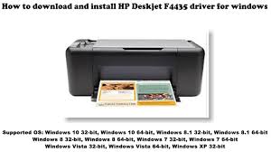 In such kind of situation, you can take an advantage of driver download. How To Download And Install Hp Deskjet F4435 Driver Windows 10 8 1 8 7 Vista Xp Youtube