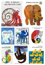 Have very fond memories of these special times with my father and in a way i honor him with my books and my interest in animals and insects.. Fantastic Eric Carle Books For Toddlers And Preschoolers