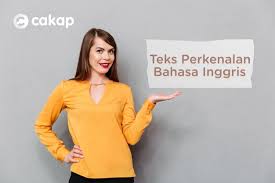 Contoh Teks Perkenalan Diri Bahasa Inggris Dan Artinya Cakap