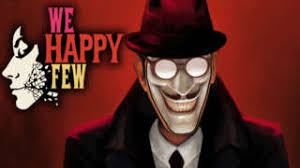 Content posted in this community. We Happy Few For Pc Reviews Metacritic