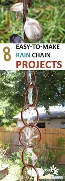 Take 2 lengths of strong metal rod or wood and place them over the hole in your gutter's drain, crossed. 8 Easy To Make Rain Chain Projects Sunlit Spaces Diy Home Decor Holiday And More