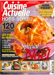 Entrées, plats et desserts, tout pour faire un repas parfait ! Delicieux Secret Vu Par Cuisine Actuelle