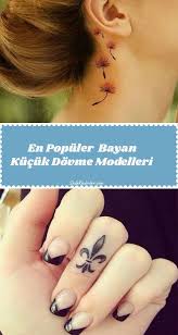 En Populer 2020 Bayan Kucuk Dovme Modelleri Dovme Modelleri Dovme Kucuk Dovmeler