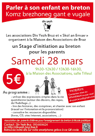 Les Associations Div Yezh Bruz Et Skol An Emsav Organisent A La Maison Des Associations De Bruz Un Stage D Initiation Au Breton Parler Breton Avec Ses E