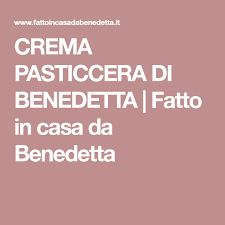Maybe you would like to learn more about one of these? Crema Pasticcera Di Benedetta Fatto In Casa Da Benedetta Pasticceria Ricette Crema