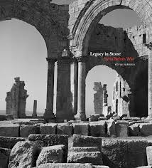 Then when the syrian people lived in peace and prosperity. Legacy In Stone Syria Before War Documentary Powerhouse Books