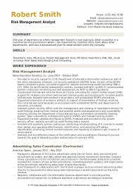 Synthesizing and analyzing financial data (like budgets and income statement forecasts) with consideration for the company's goals. Risk Management Analyst Resume Samples Qwikresume