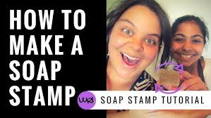 How To Make A Soap Stamp!