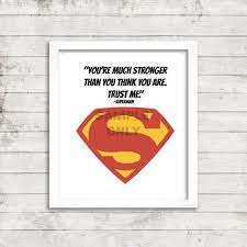 The measure of a superhero is always his nemesis. Superman Superhero Quote Kid S Art Children S Art Game Room Art Play Room Art 8x10 11x14 16x20 Printabl Superhero Quotes Superman Quotes Quotes For Kids