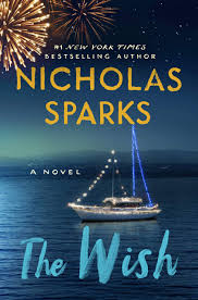 It looks like your browser is out of date. The Wish By Nicholas Sparks