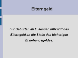 Landeserziehungsgeld wird rückwirkend nur für den lebensmonat vor dem monat der hinweis: Elterngeld Und Elternzeit Ppt Video Online Herunterladen