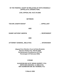 32 of the election offences act 1954). In The Federal Court Of Malaysia At Kota Kinabalu