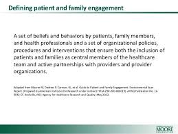 Gordon And Betty Moore Foundation Definition Of Patient Engagement Patient Engagement Family Engagement Engagement