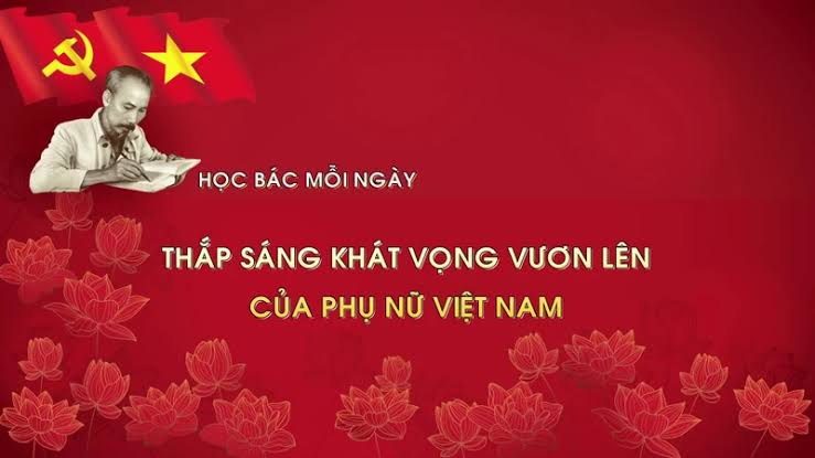 Học Bác mỗi ngày: Thắp sáng khát vọng vươn lên của phụ nữ Việt Nam |