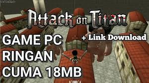 Game Pc Seru Ukuran Cuma 18mb Attack On Titan Tribute Game Youtube