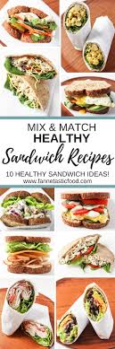 Best 25 healthy panini recipes ideas on pinterest. Healthy Sandwich Ideas Mix Match Healthy Portable Lunch