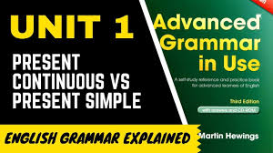 Share & embed advanced grammar in use. Advanced Grammar In Use Unit 1 Present Simple Vs Present Continuous 1 Youtube