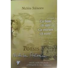 Tu pluteşti ca un vis de noapte deasupra sufletului meu. Poesis Nichita Stanescu Nichita Stanescu Libraria Clb
