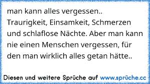Man Kann Alles Vergessen Traurigkeit Einsamkeit