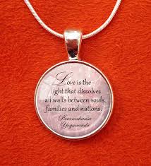 Yogananda Quote Pendant Paramahansa Yogananda Necklace Love Is Etsy