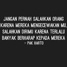 Petuah Pak Harto Kutipan Bijak Motivasi Kutipan Lucu