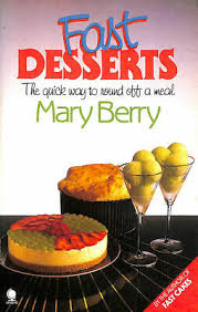 Mary berry at home all the recipes from the tv series everyday cooking at its simplest mary's family. Fast Desserts By Mary Berry 9780722116487 Ebay