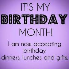 Advance Birthday Gift Thank You Message Thank You In Advance Its My Birthday Month Birthday Month Birthday Quotes Funny For Her