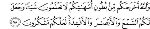 Ayat ini menenangkan rasulullah dan para dai agar tidak sedih dan kecewa jika ada orang yang menolak dakwah. Penjelasan Kandungan Surah An Nahl Ayat 78 Judul Situs