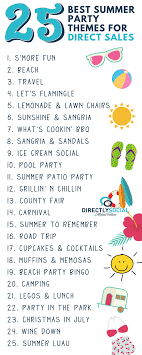 Best Themeparty Ideas For Summer For All Of Your Directsales Parties This Summer Summer Party Themes Direct Sales Party Themes Scentsy Party