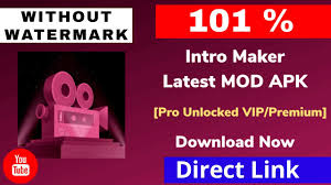 ✔️ última versión full 4.7.4 oficial. Intro Maker Mod Apk Full Unlocked Without Watermark Intro Maker Mod Apk Vip 100 Work Youtube