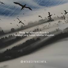 Bismillah Rindu Ini Dipenuhi Do A Do A Harapan Yang Bukan Sekedar Khayalan Maafkan Aku Jika Sering Merindukanmu Entah Apa Yang Harus A Doa Cinta Instagram