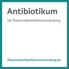 Antibiotikum Nasennebenhohlenentzundung