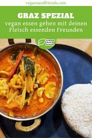 In Graz Essen Gehen Wo Veganer Und Nichtveganer Gemeinsam Hingehen Konnen Essen Freund Essen Vegane Restaurants