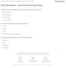 Quiz Worksheet Characteristics Of Ocean Zones Study Com