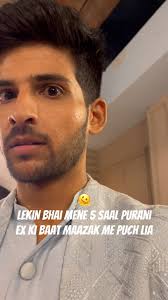 🥺Galti ho gayi bhai ❤️‍🩹🙏, #sohilsinghjhuti #sohilsingh #paraskalnawat  #parineeti #colours #shootlife #setlife #friends #humor #funny #reel  #exgirlfriend